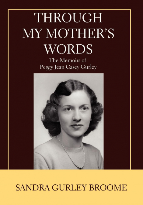Through My Mother’s Words