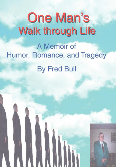 One Man’s Walk Through Life