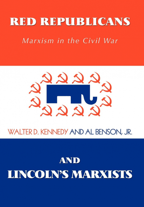 Red Republicans and Lincoln’s Marxists