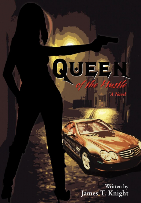 Queen of the Hustle