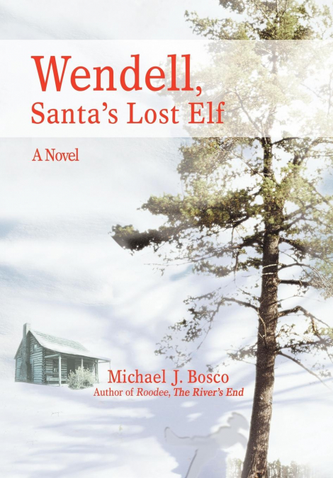 Wendell, Santa’s Lost Elf