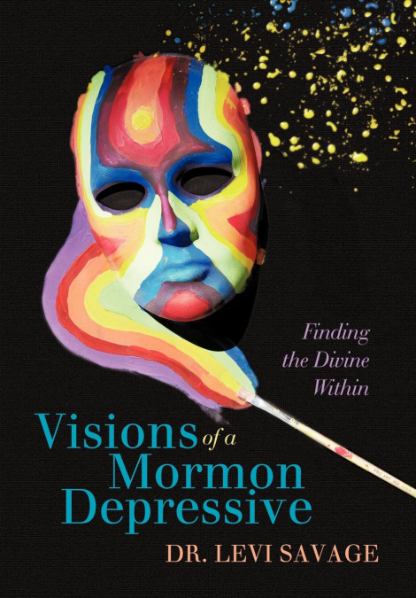 Visions of a Mormon Depressive