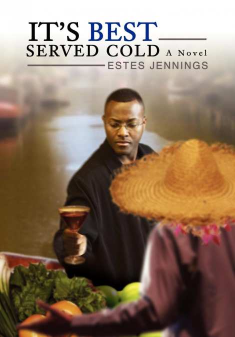 It’s Best Served Cold