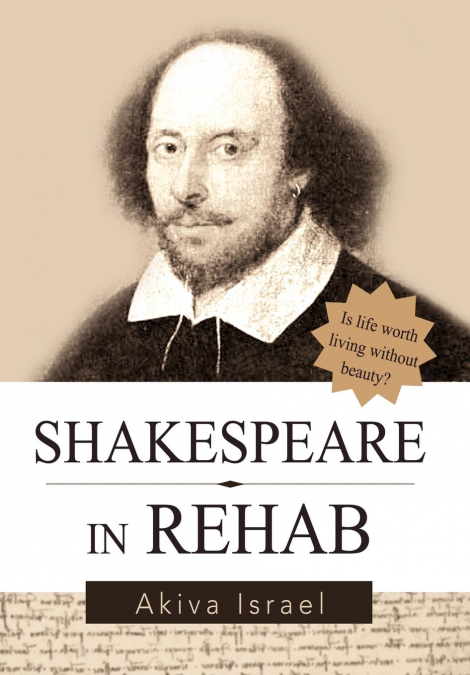 Shakespeare in Rehab