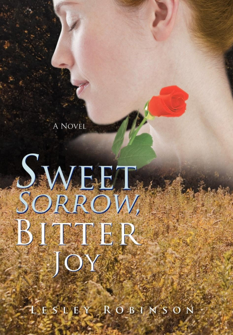 Sweet Sorrow, Bitter Joy