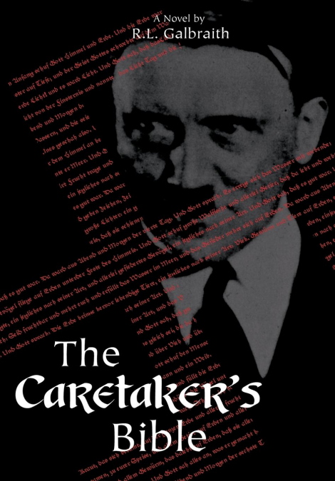 The Caretaker’s Bible