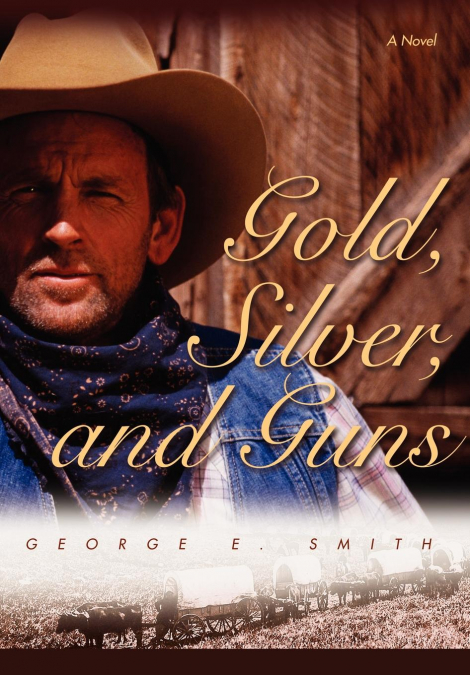 Gold, Silver, and Guns