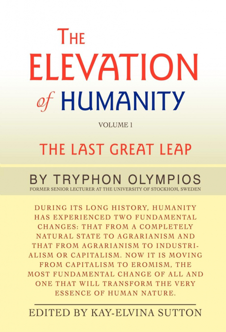 The Elevation of Humanity