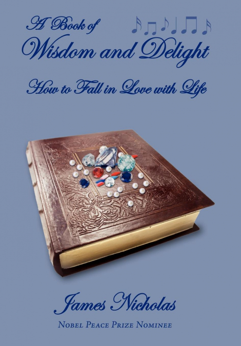 A Book of Wisdom and Delight