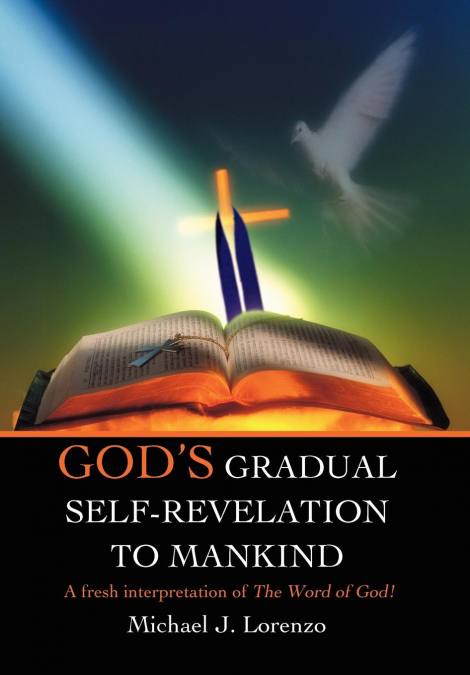 God’s Gradual Self-Revelation to Mankind