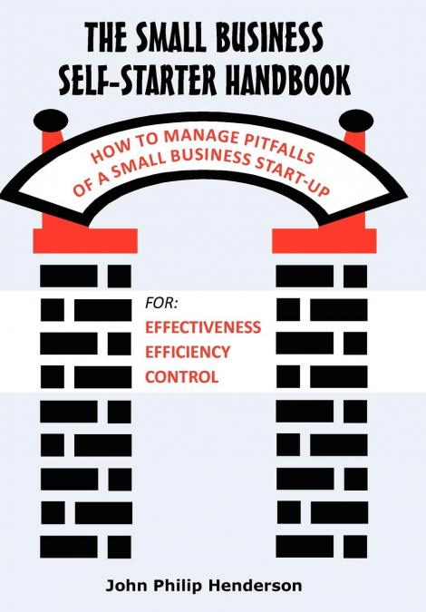 The Small Business Self-Starter Handbook