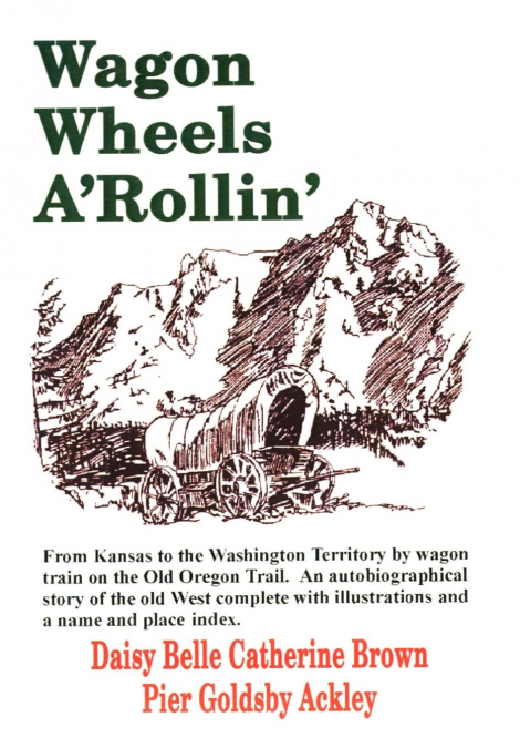 Wagon Wheels A’Rollin’