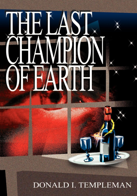The Last Champion of Earth