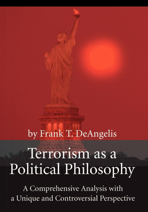 Terrorism as a Political Philosophy