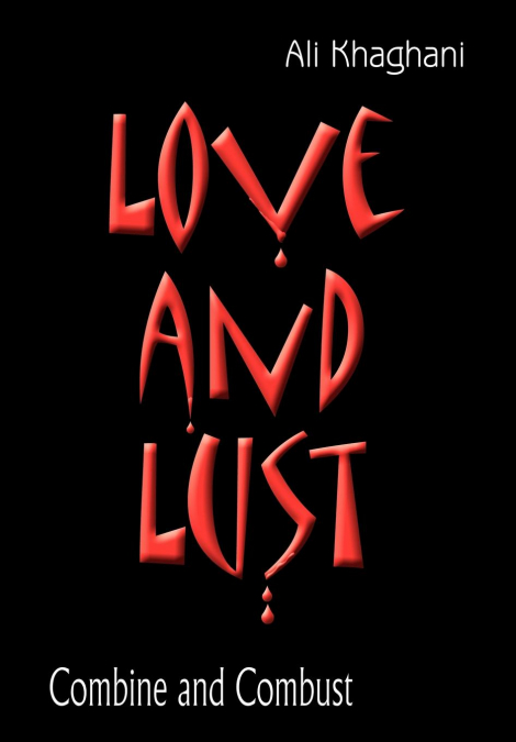 Love and Lust