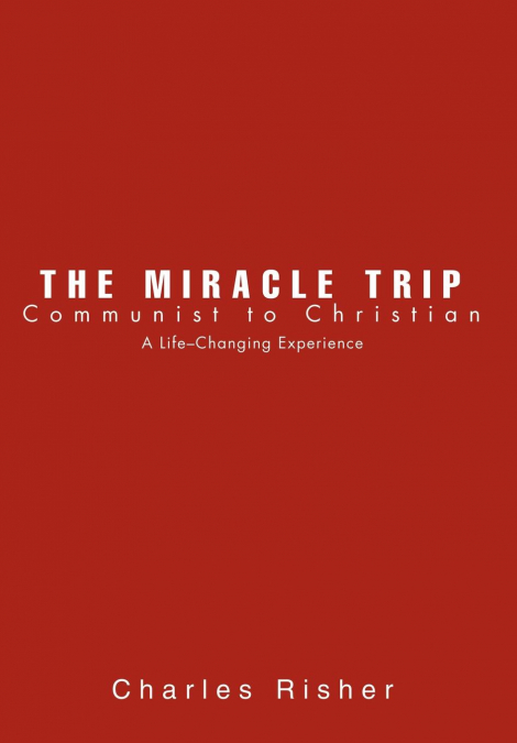 The Miracle Trip