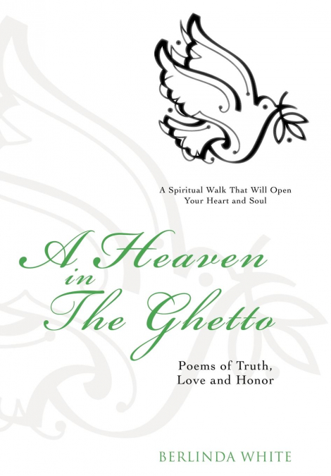 A Heaven in the Ghetto
