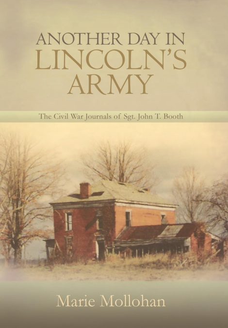 Another Day in Lincoln’s Army
