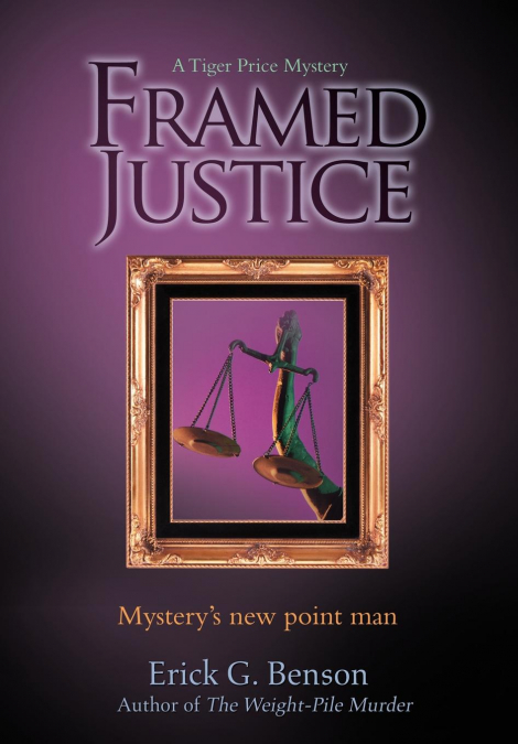 Framed Justice