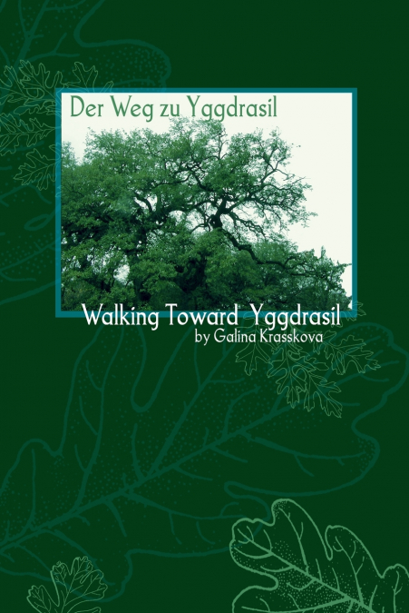 Walking Towards Yggdrasil