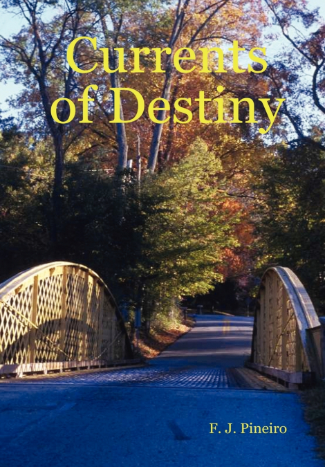 Currents of Destiny