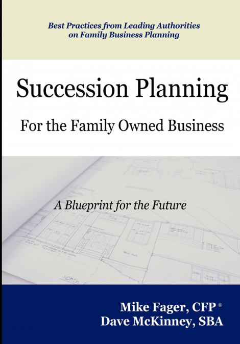 Succession Planning for the Family Owned Business