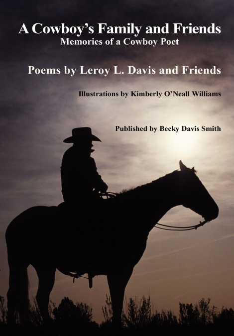 A Cowboy’s Family and Friends