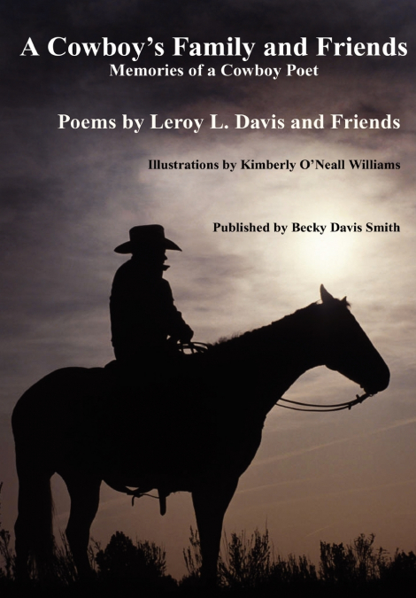A Cowboy’s Family and Friends - second edition