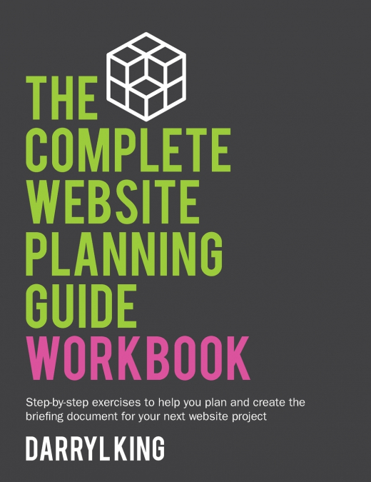 The Complete Website Planning Guide Workbook