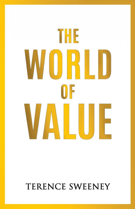 The World Of Value