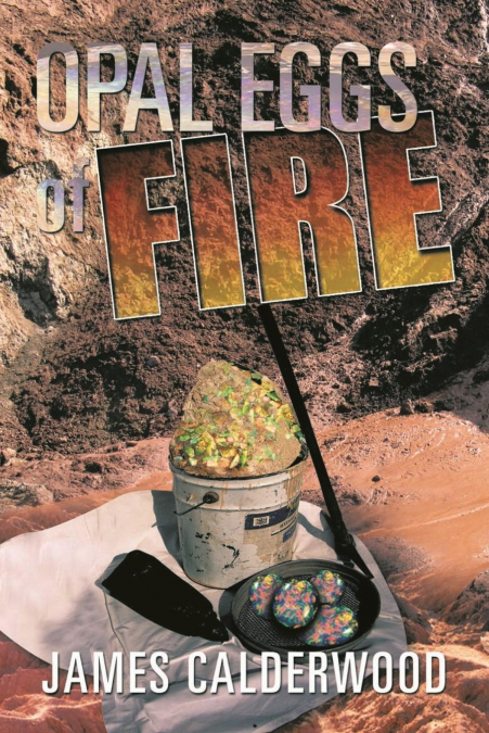 Opal Eggs Of Fire