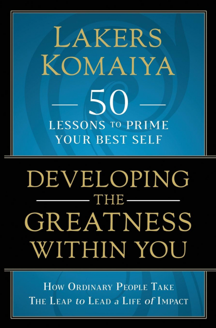 Developing the Greatness Within You