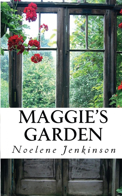 Maggie’s Garden