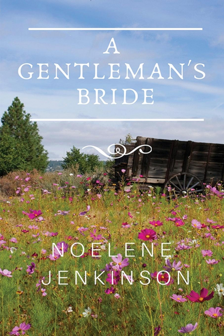 A Gentleman’s Bride