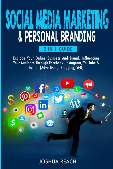Social Media Marketing  & Personal Branding