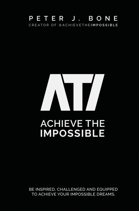 Achieve the Impossible