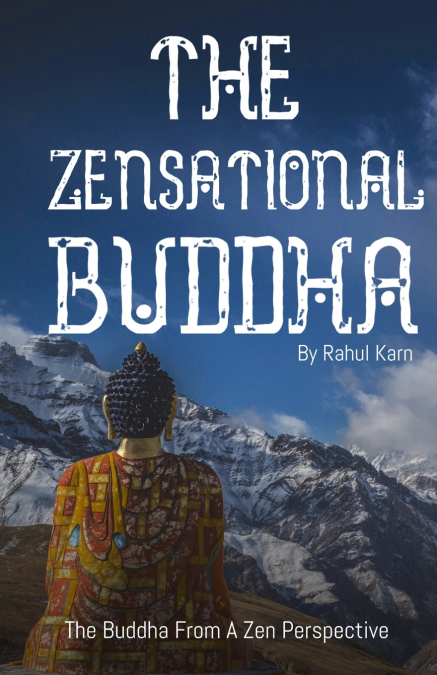 The Zensational Buddha