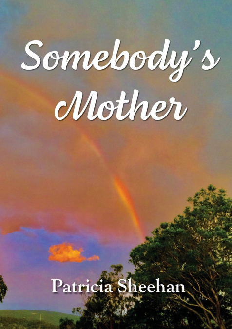 Somebody’s Mother
