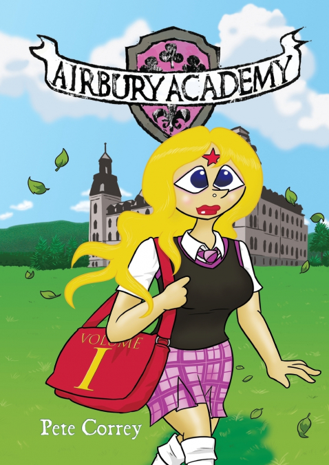 Airbury Academy Volume I
