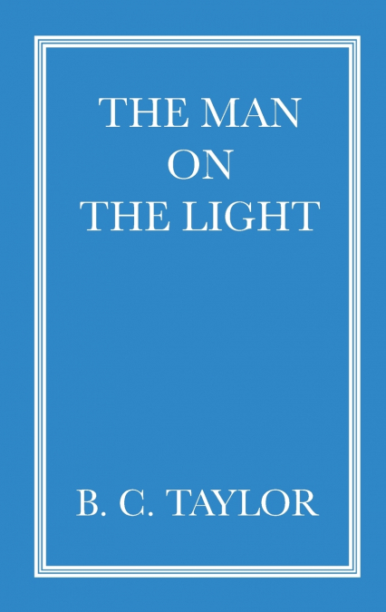 The Man On The Light