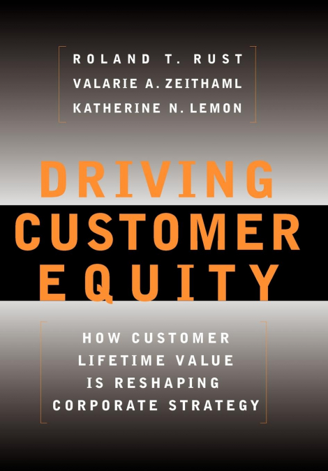 Driving Customer Equity