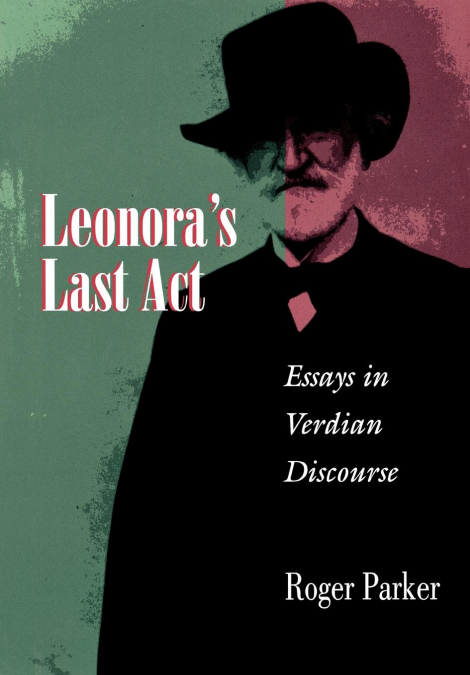 Leonora’s Last Act