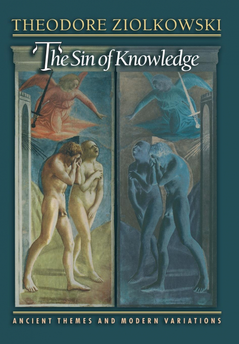The Sin of Knowledge