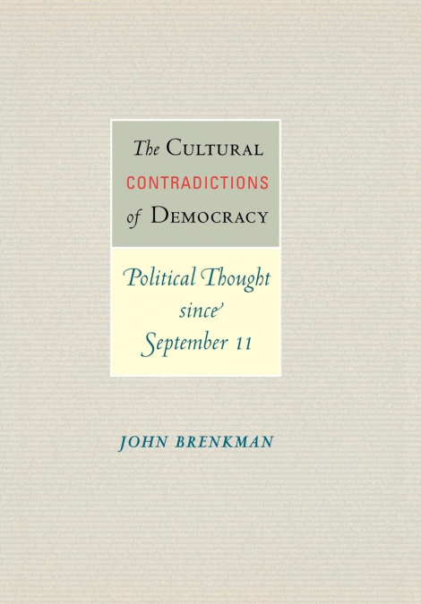 The Cultural Contradictions of Democracy