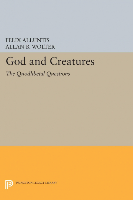 God and Creatures