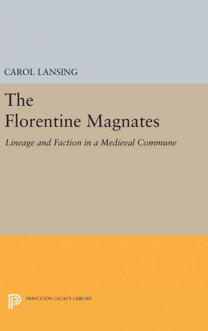 The Florentine Magnates