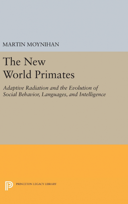 The New World Primates