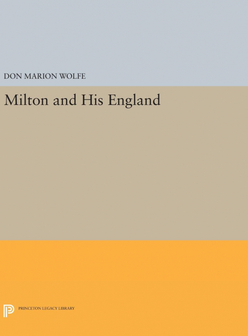 Milton and His England
