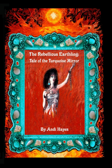The Rebellious Earthling