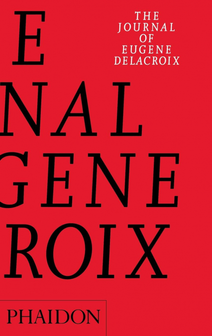 The Journal of Eugène Delacroix